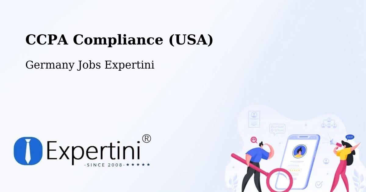 CCPA Privacy Rights & Compliance Notice – Schöneck - Germany Jobs Expertini